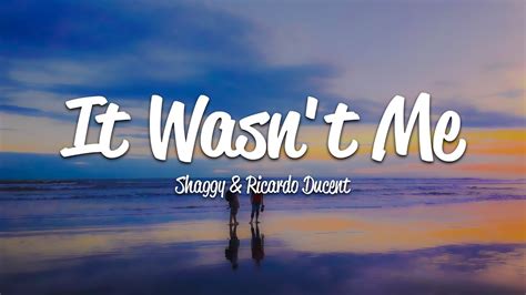 naked girl.|Shaggy – It Wasnt Me Lyrics